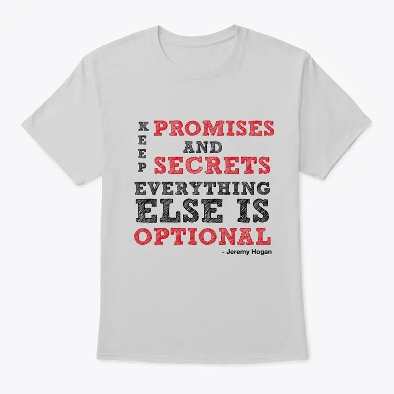 Keep Promises and Secrets Tee