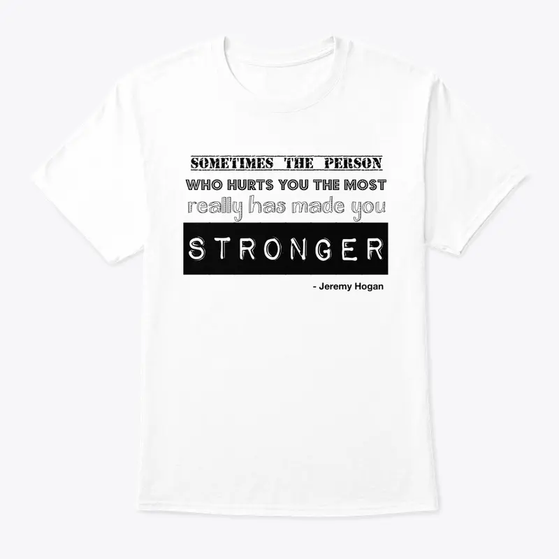 You're Strong Tee